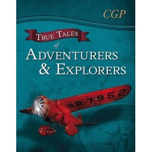 Image of True Tales of Adventurers and Explorers by Claire Boulter Hardback