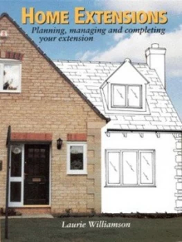 Image of Home Extensions by Laurie Williamson Hardback