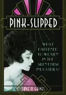Image of pink slipped what happened to women in the silent film industries