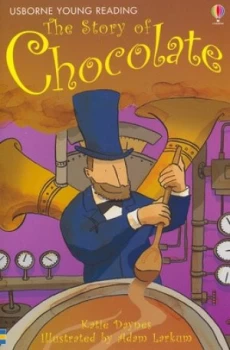 Image of The Story of Chocolate by Katie Daynes and Adam Larkum and Alison Kelly Book