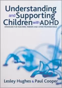 Image of Understanding and supporting children with ADHD by Lesley Hughes