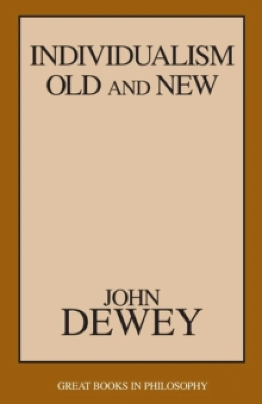 Image of Individualism Old and New by John Dewey Book