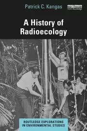Image of A History of Radioecology
