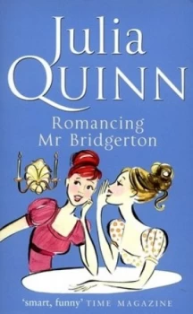Image of Romancing Mr Bridgerton by Julia Quinn Paperback
