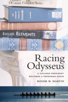 Image of Racing Odysseus by Roger H. Martin Book