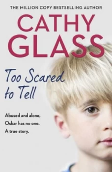 Image of Too scared to tell by Cathy Glass