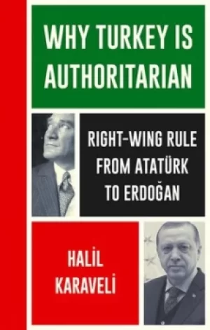 Image of Why Turkey is authoritarian by Halil Karaveli