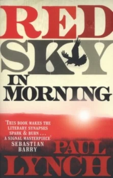 Image of Red Sky in Morning by Paul Lynch Paperback