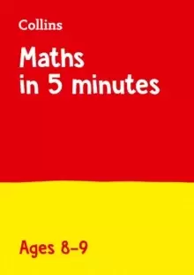 Image of Year 4 Maths in 5 Minutes (Age 8-9) : Ideal for Use at Home