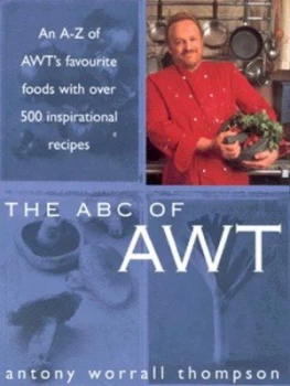 Image of The Abc of Awt by Antony Worrall Thompson Paperback