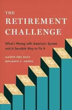 Image of The Retirement Challenge by Martin Neil Baily