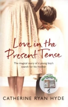 Image of Love in the Present Tense by Catherine Ryan Hyde Paperback