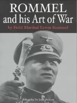 Image of Rommel and his art of war by Erwin Rommel
