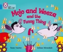 Image of Mojo and Weeza and the Funny Thing : Band 04/Blue