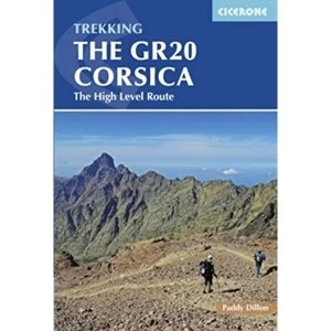 Image of The GR20 Corsica: The High Level Route by Paddy Dillon (Paperback, 2016)