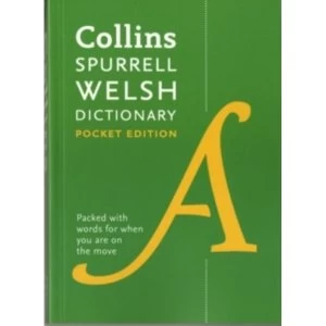 Collins Spurrell Welsh Dictionary Pocket Edition : Trusted Support for Learning, in a Handy Format