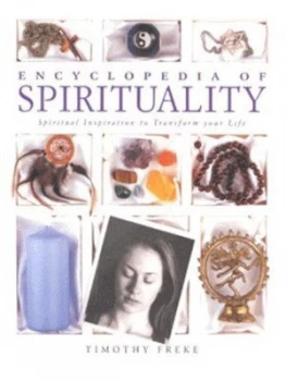 Image of Encyclopedia of Spirituality by Timothy Freke Hardback