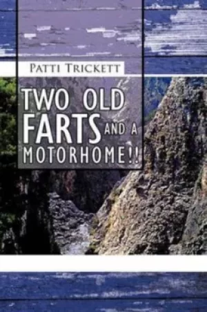 Image of Two Old Farts and a Motorhome by Patti Trickett