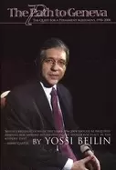 Image of path to geneva the quest for a permanent agreement 1996 2004