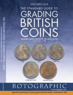 Image of The standard guide to grading British coins by Derek Francis Allen
