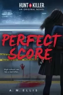 Image of Perfect Score (Hunt a Killer, Original Novel 1)