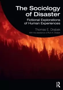 Image of The Sociology of Disaster : Fictional Explorations of Human Experiences