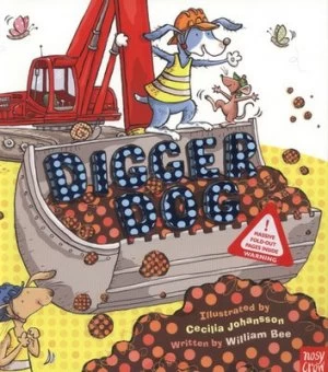 Image of Digger Dog by William Bee Book