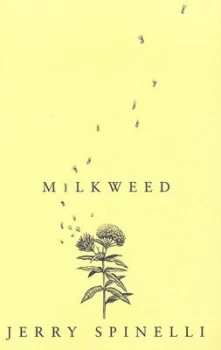 Image of Milkweed by Jerry Spinelli Paperback