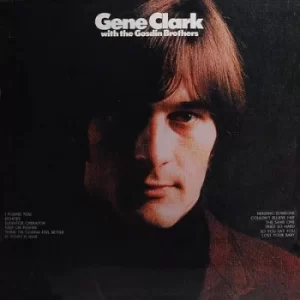 image of Gene Clark and the Godsin Brothers by Gene Clark CD Album