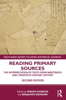 Image of Reading Primary SourcesThe Interpretation of Texts from Nineteenth and Twentieth Century History