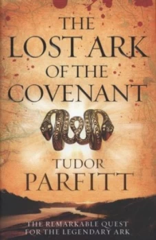 Image of The Lost Ark of the Covenant by Tudor Parfitt Hardback