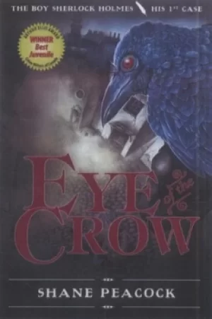 Image of Eye of the crow by Shane Peacock