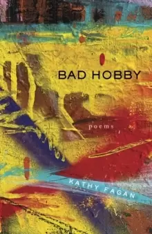 Image of Bad Hobby : Poems