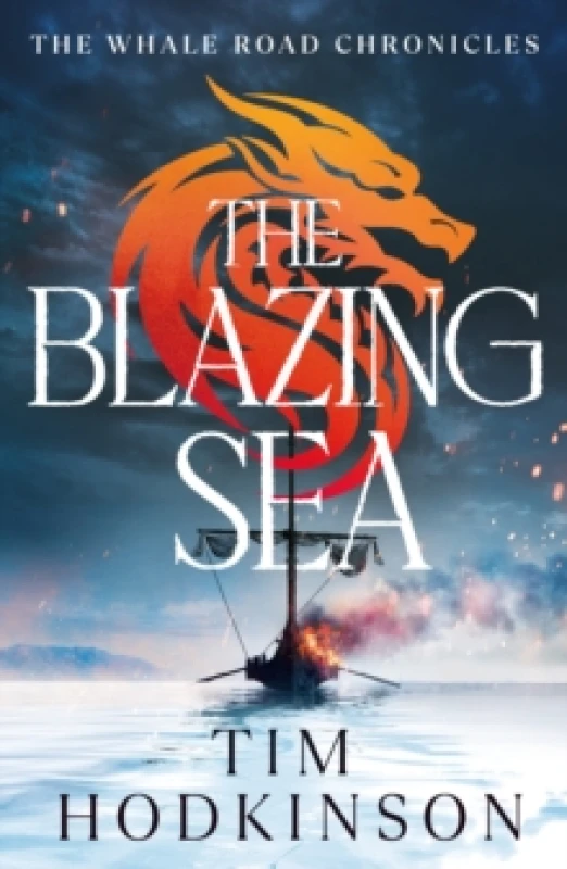Image of The Blazing Sea Paperback / softback