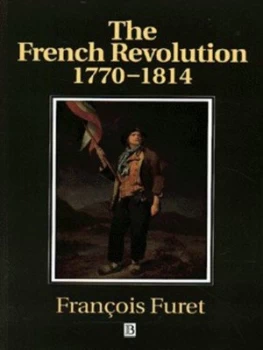 Image of The French Revolution 1770-1814 by Francois Furet Paperback