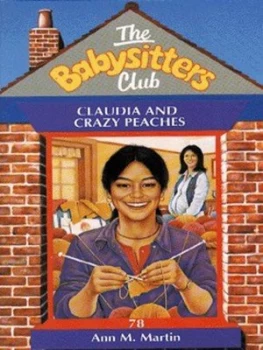 Image of Claudia and Crazy Peaches by Ann M Martin Book
