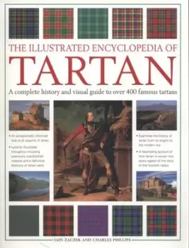Image of The illustrated encyclopedia of tartan by Iain Zaczek