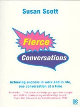 Image of Fierce Conversations by Susan Scott Paperback