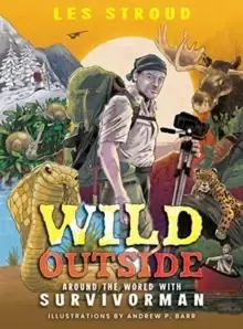 Image of Wild Outside : Around the World with Survivorman