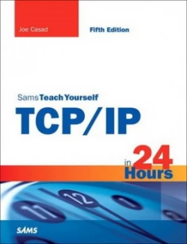 Image of Sams Teach Yourself Tcp/ip in 24 Hours by Joe Casad Paperback