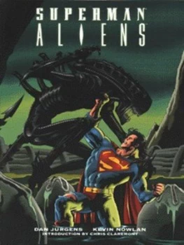 Image of Superman Aliens by Dan Jurgens and Kevin Nowlan and Jerry Siegel and Joe Shuster Paperback