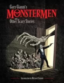 Image of Gary Gianni's Monstermen And Other Scary Stories