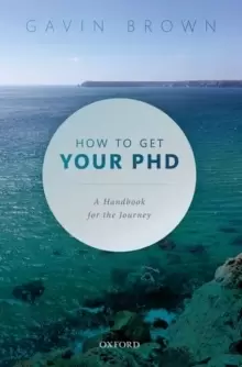 Image of How to Get Your PhD : A Handbook for the Journey