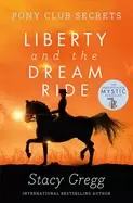 Image of liberty and the dream ride