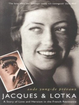 Image of Jacques and Lotka by Aude Yung-De-Prvaux Book