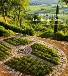 Image of Mediterranean Landscape Design : Vernacular Contemporary