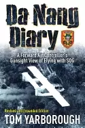 Image of da nang diary a forward air controllers gunsight view of flying with sog