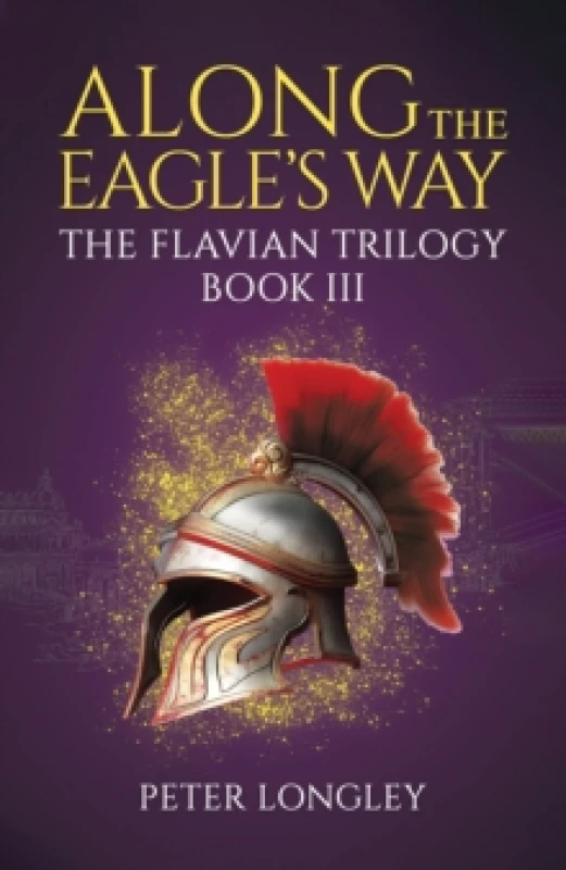 Image of Along the Eagle's Way. Paperback. By Peter Longley Books
