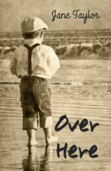 Image of Over Here by Jane Taylor Paperback