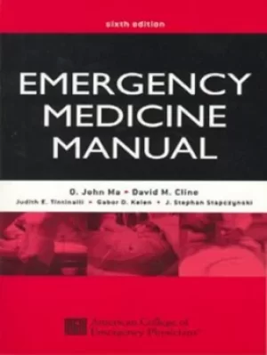 Image of Emergency medicine manual to the sixth edition by O. John Ma
